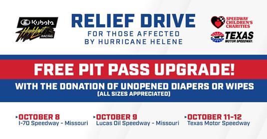 Kubota High Limit Racing, Lucas Oil Speedway offering pit pass upgrade for hurricane relief donations