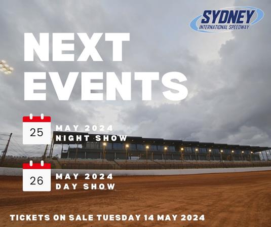 Sydney International Speedway Presents First-Ever Two-Day Show: May 25th Night Show & May 26th Day Show