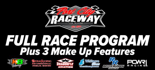 Full Race Program & Make Up Features This Weekend