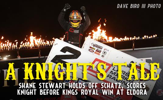Shane Stewart Gets His Knight’s Tale at Eldora Speedway
