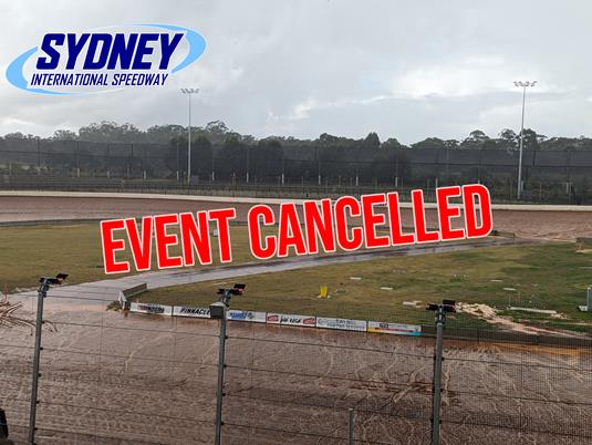 Sydney International Speedway Cancels May 11th Event Due to Inclement Weather