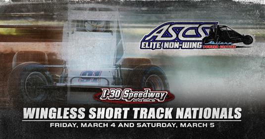 Wingless Short Track Nationals This Weekend At I-30 Speedway