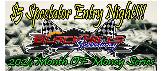 $5 Spectator Entry Night!! + 2024 Month of Money Series 5/24/24