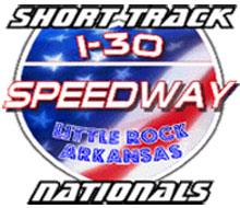 I-30's Short Track Nationals Coming Up Soon!