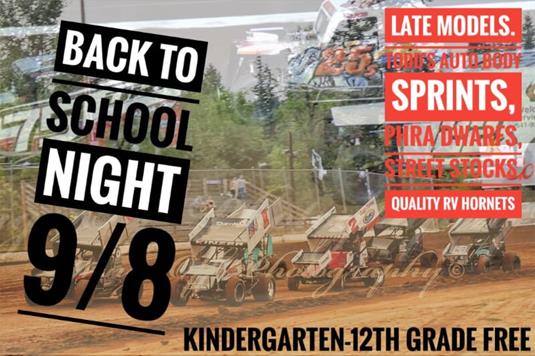 BACK TO RACING WITH BACK TO SCHOOL NIGHT SEPT 8TH AT COTTAGE GROVE SPEEDWAY!