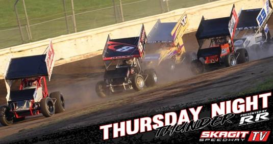 Sprint Cars, Modifieds and Outlaw Tuners on Tap This Thursday During Thursday Night Thunder at Skagit Speedway