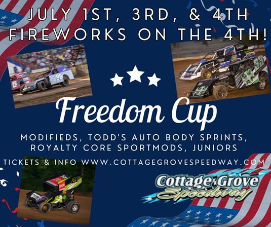 FAST CARS & FREEDOM CUP AT COTTAGE GROVE SPEEDWAY!!