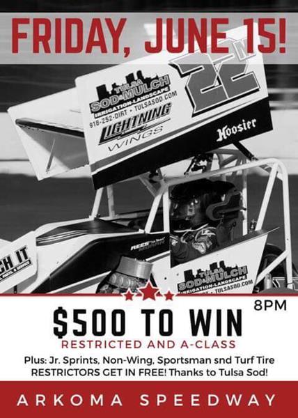 $500 to win A-Class and Restrictors Highlight NOW600 Weekly Racing at Arkoma Friday