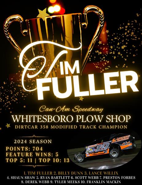 Fuller Fowler Verne Jr. and Bechler Capture top honors at Can-Am Speedway Championship and Awards Night