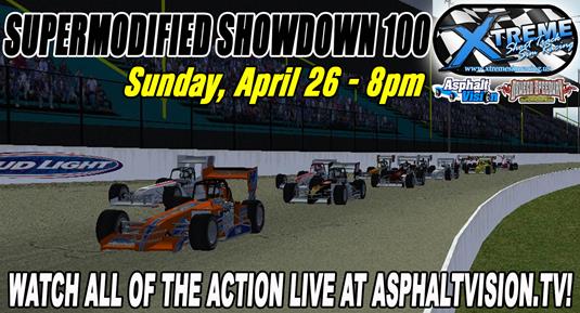AsphaltVision.TV and Oswego Speedway Present Xtreme Short Track Sim Racing Supermodified Showdown on Sunday, April 26
