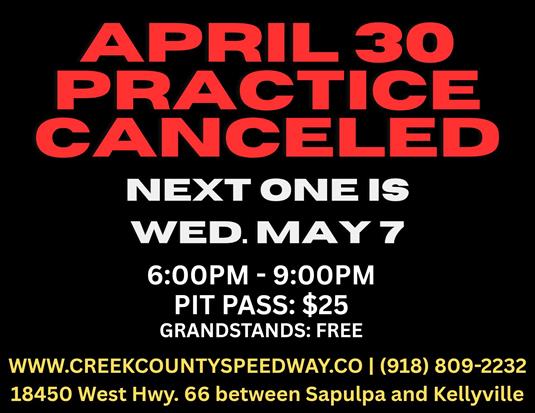 April 30 Practice Canceled