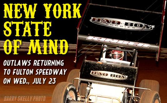 World of Outlaws STP Sprint Cars Returning July 23 to New York’s Fulton Speedway for First Time Since 2010