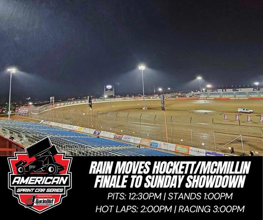 Rain Moves Hockett/McMillin Finale To Sunday Event