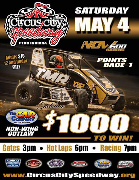 Take 3: Circus City Speedway Opens 2019 Season Saturday with $1,000 to win Non-Wing Outlaws