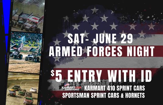 ARMED FORCES NIGHT - SAT. JUNE 29