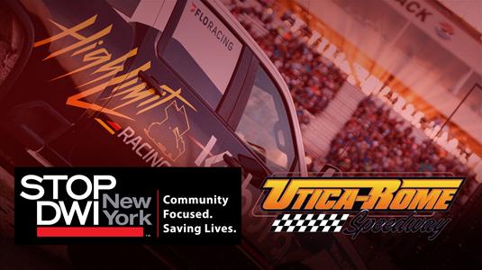 New York State STOP-DWI Partners with Kubota High Limit Racing for the May 17 Event at Utica-Rome Speedway