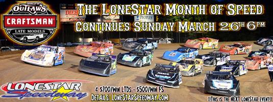 THANK YOU LoneStar World of Outlaws FANS & RACE TEAMS on March 3! NEXT UP: WORLD of OUTLAWS LATE MODEL SERIES, SUNDAY MARCH 26th 6pm!