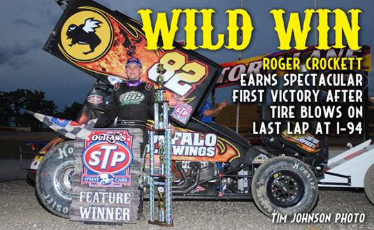 Crockett Hangs On for Dramatic First World of Outlaws STP Sprint Car Win After Tire Blows on Last Lap at I-94 Speedway