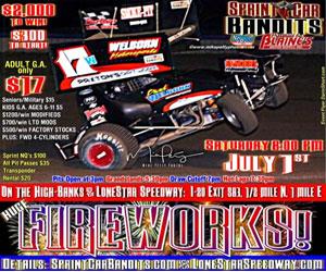 SPRINT CAR BANDITS & FIREWORKS LIGHT UP LONESTAR - SAT. JULY 1st!