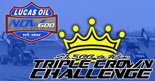 Lucas Oil NOW600 Announces $1,500 to win Restricted ‘A’ Class Triple Crown Challenge