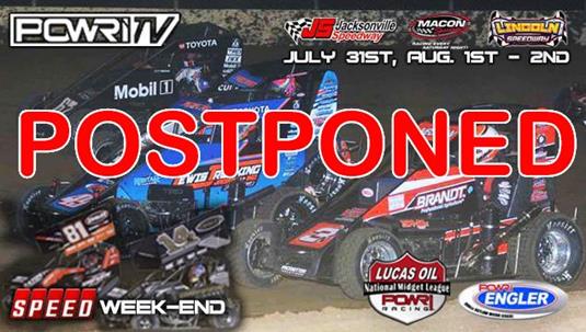 Macon Speedway & Lincoln Speedway POWRi Speedweekend Events Postponed