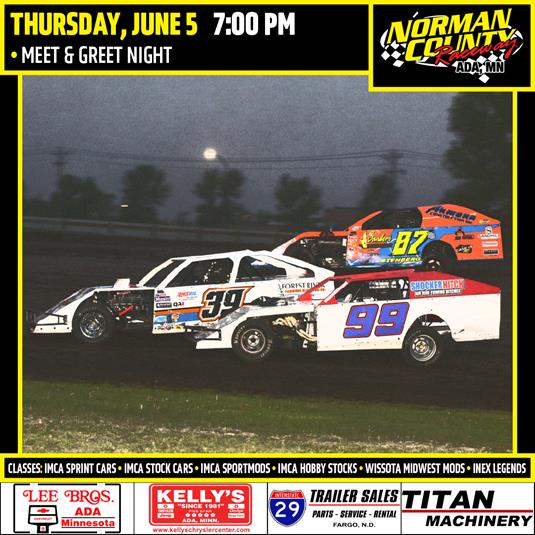 NEXT RACE: Thursday, June 5 - Meet & Greet Night