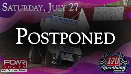 Summer Sizzle with POWRi 410 Outlaw Sprint League Postponed at I-70 Speedway