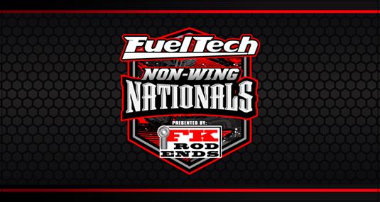 Fuel Tech Non-Wing Nationals Presented by FK RodEnds UP NEXT