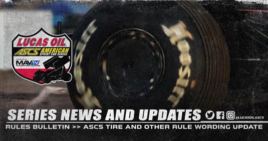 RULES BULLETIN >> ASCS Tire And Other Rule Wording Updates