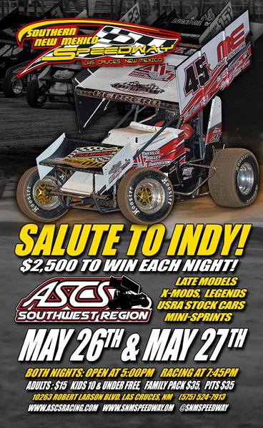 ASCS Southwest Headlining Salute To Indy at Southern New Mexico Speedway