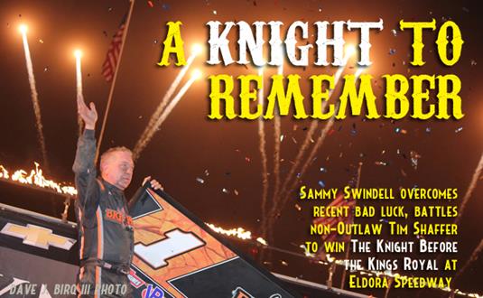 Sammy Swindell Overcomes Recent Bad Luck, Wins Knight Before the Kings Royal