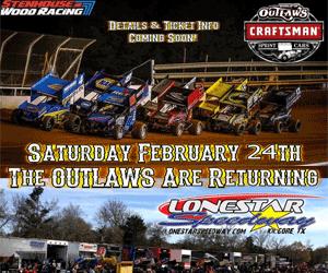 TICKETS ON SALE for the WORLD of OUTLAWS SPRINT CARS at LONESTAR SPEEDWAY - SATURDAY, FEBRUARY 24th!!