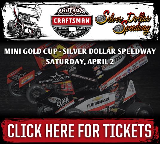 WoO Silver Dollar Speedway April 2 Get Your Tickets!