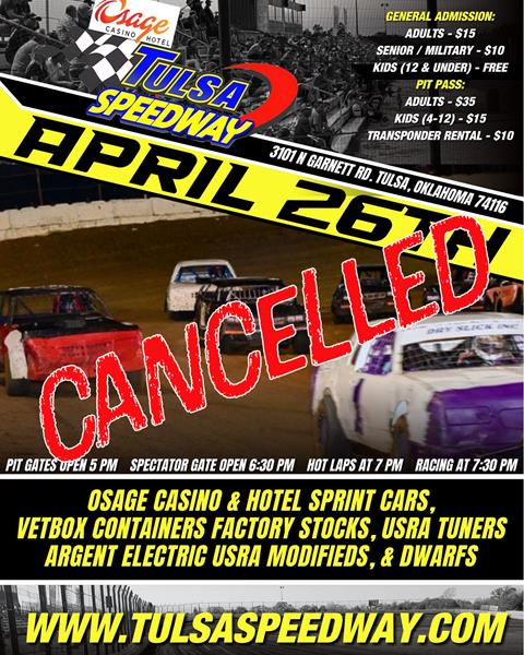 Tulsa Speedway Friday Night Lights cancelled for 4/26/2024