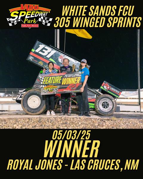 Royal Jones Wins with POWRi White Sands Federal Credit Union Vado 305 Sprints