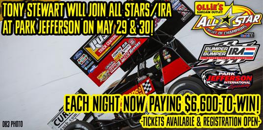Tony Stewart will join All Stars/IRA during Park Jefferson visit on Friday and Saturday, May 29 & 30