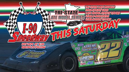 I-90 Speedway opens Saturday, welcomes Tri-State Late Models
