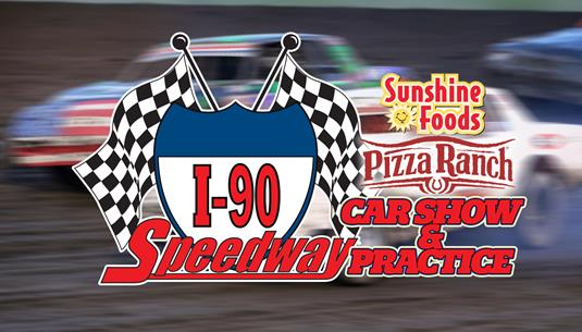 I-90 Speedway Car Show, Practice on May 1