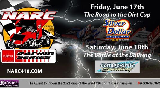 NARC HITS THE ROAD TO DIRT CUP WITH TRIPS TO SILVER DOLLAR SPEEDWAY AND COTTAGE GROVE SPEEDWAY
