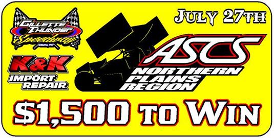 $1,500 to win ASCS Northern Plains Region Sprint Car Tour is coming to GTS July 27th sponsored by K&K Import Repair