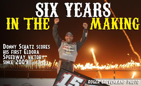 Six Years in the Making, Schatz Returns to Victory Lane at Eldora Speedway