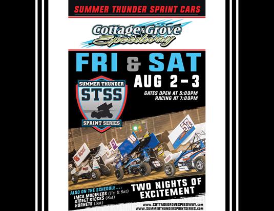 AUG 2-3  Summer Thunder Sprint Series heads to Cottage Grove Speedway