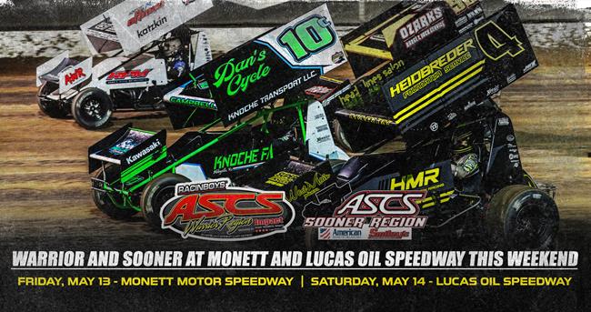 ASCS Warrior and Sooner At Monett and Lucas Oil Speedway This Weekend