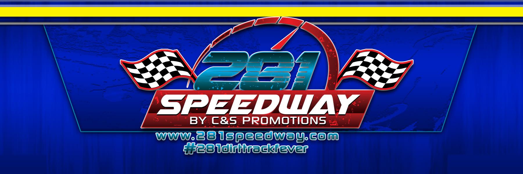 6/22/2019 - 281 Speedway by C&S Promotions