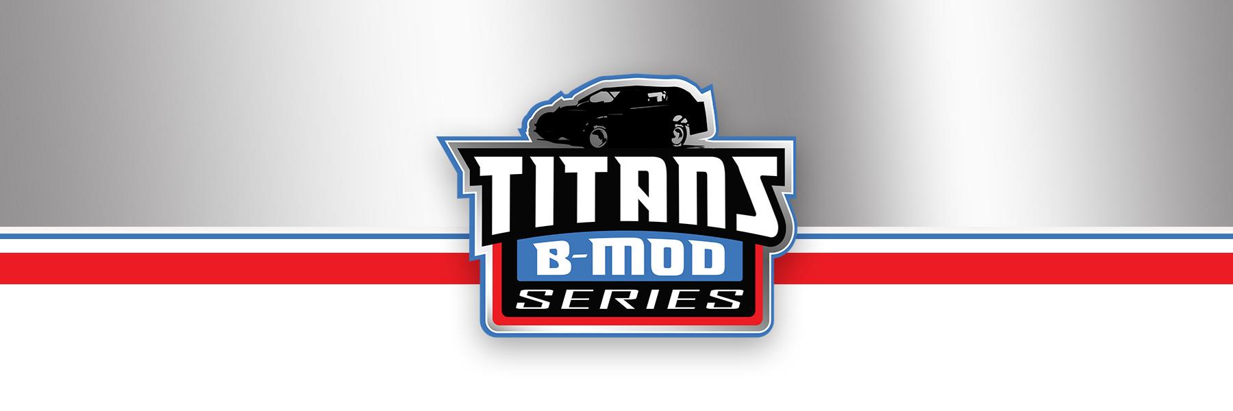 Titans B-Mod Series