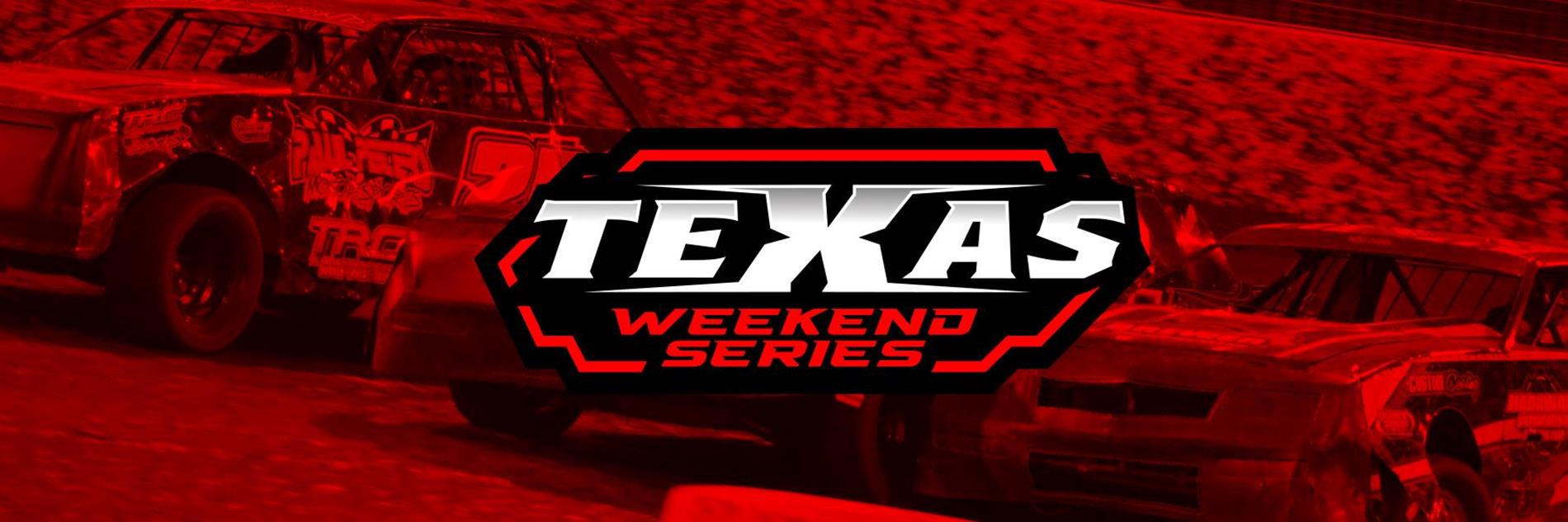 Texas Weekend Series