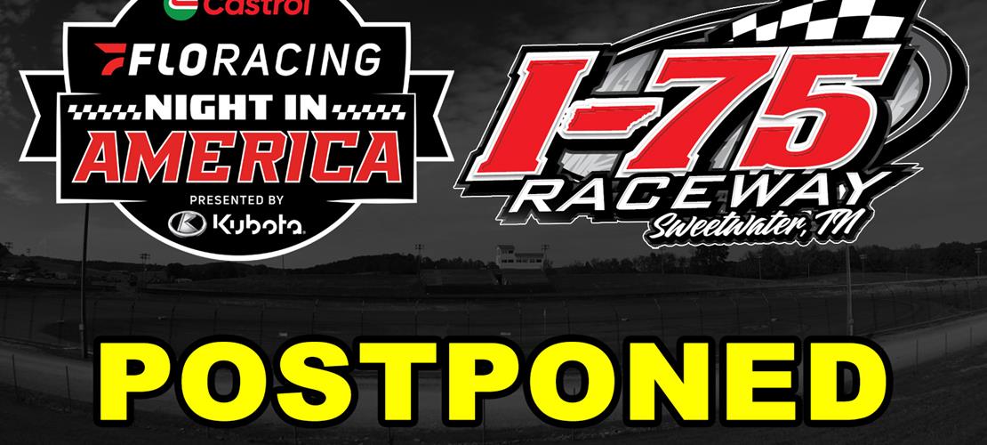 CFNiA at I-75 Raceway Postponed