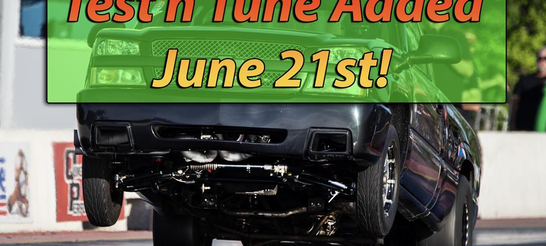 Test n Tune added June 21st!