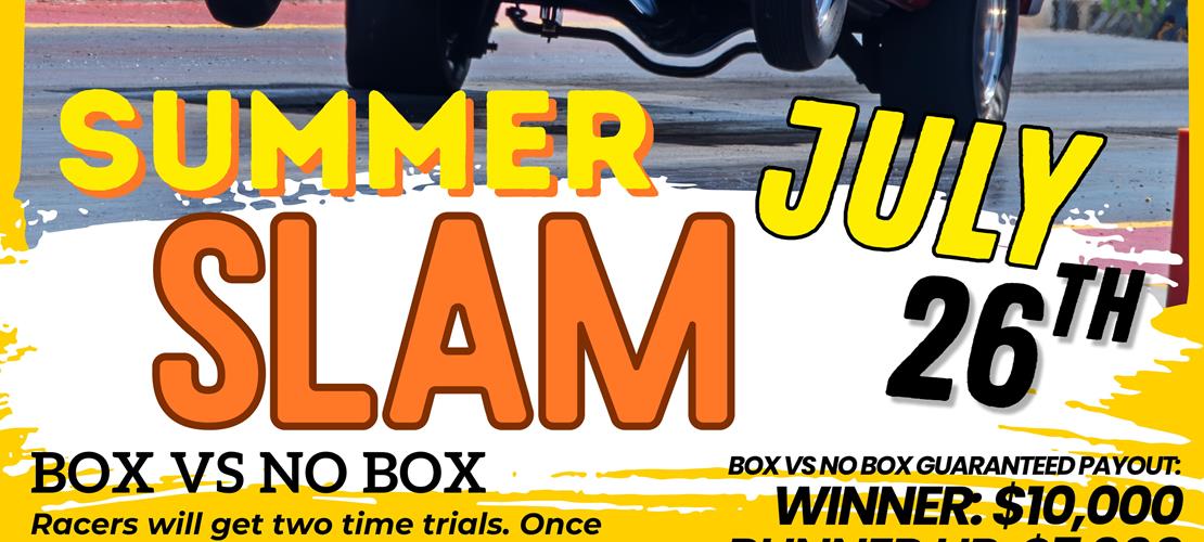 Summer Slam Box vs No Box