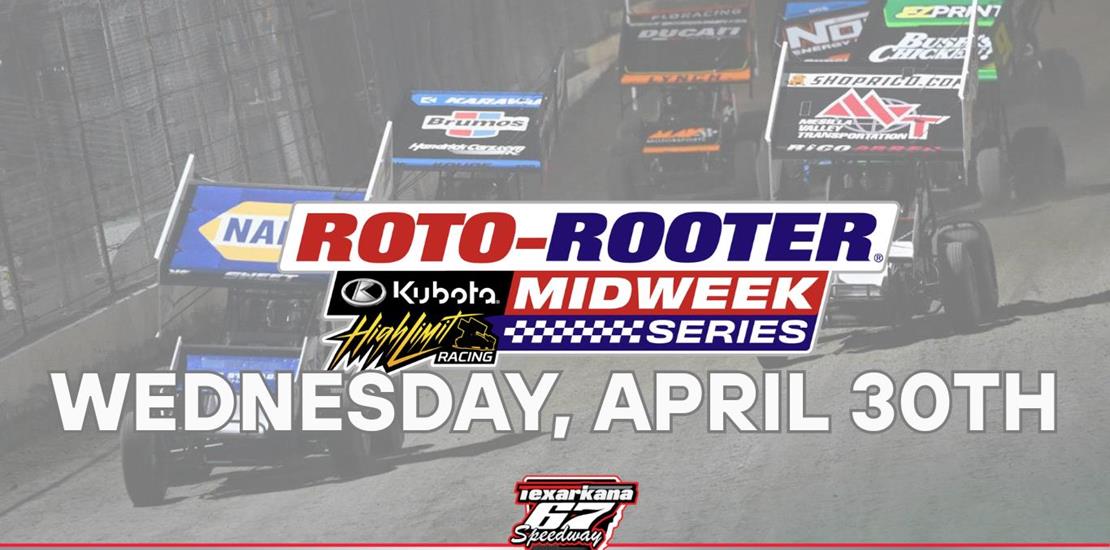HIGH LIMIT MID-WEEK APRIL 30th